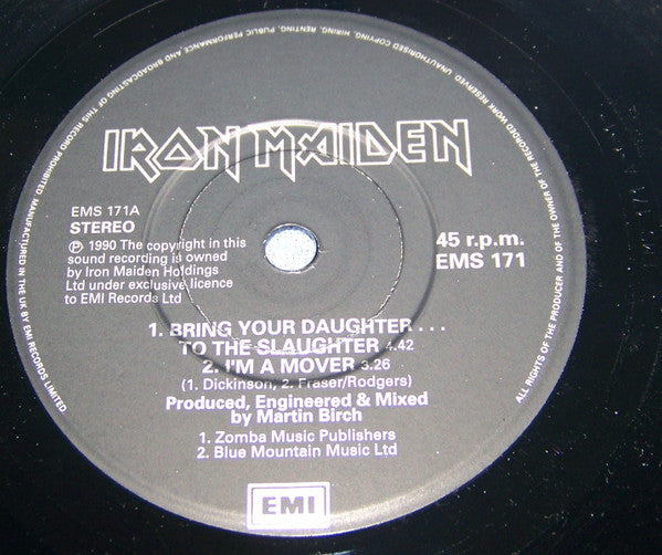 Image of Label Cover of 4624064E: 7" - IRON MAIDEN, Bring Your Daughter To The Slaughter (EMI; EMS 171, UK 1990, Picture Sleeve, B-Side Etched With Band Autographs & Xmas Messages) Water Damage To Sleeve  VG/VG