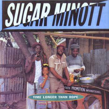 Image of Front Cover of LP - VG/VG - SUGAR MINOTT, Time Longer Than Rope (Greensleeves Records; GREL 88, UK 1986), Slight crease on sleeve. Light marks .,  - 4126070E