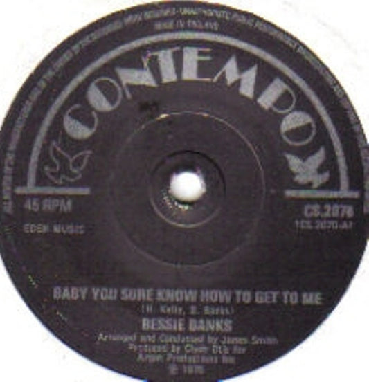 Image of Front Cover of 7" - /G+ - BESSIE BANKS, Baby You Sure Know How To Get Me / Baby You Sure Know How To Get Me (Contempo; CS.2070, UK 1975), Marks on disc. Plays well.,  - 2626178E