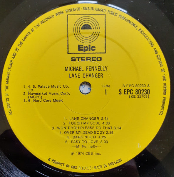 Image of Label Cover of LP - VG/G - MICHAEL FENNELLY, Lane Changer (Epic Yellow Labels; EPC 80230, UK 1974), Light marks only, Small patch of sticker damage,  - 3916076C