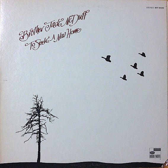 Image of Front Cover of 4825292E: LP - BROTHER JACK MCDUFF, To Seek a New Home (Blue Note; BST 84348, US 1970, Gatefold) Split Seam, Sleeve Dirty  VG/VG+