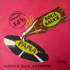 Image of Front Cover of LP - VG/VG - VARIOUS, Soul Sauce (Pama; PMLP8 SP, UK 1968, Laminated Flipback Sleeve, Mono), Edge and ring wear. Light marks on disc. Nice clean labels.,  - 3546160S