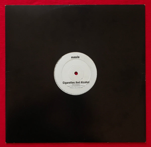 Image of Front Cover of 12" - EX/EX - OASIS, Cigarettes & Alcohol (Creation; CTP190CL, UK 1994, 1 Track Promo, Black Sleeve, One Sided), ,  - 1826222E
