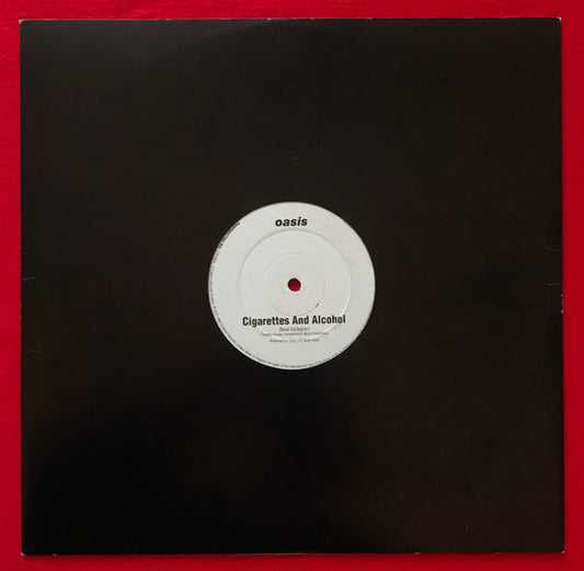 Image of Front Cover of 12" - EX/EX - OASIS, Cigarettes & Alcohol (Creation; CTP190CL, UK 1994, 1 Track Promo, Black Sleeve, One Sided), ,  - 1826222E