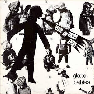 Image of Front Cover of 1514265C: 12" - GLAXO BABIES, This Is Your Life (Heartbeat Records; 12 PULSE 3, UK 1979, Picture Sleeve)   VG/G