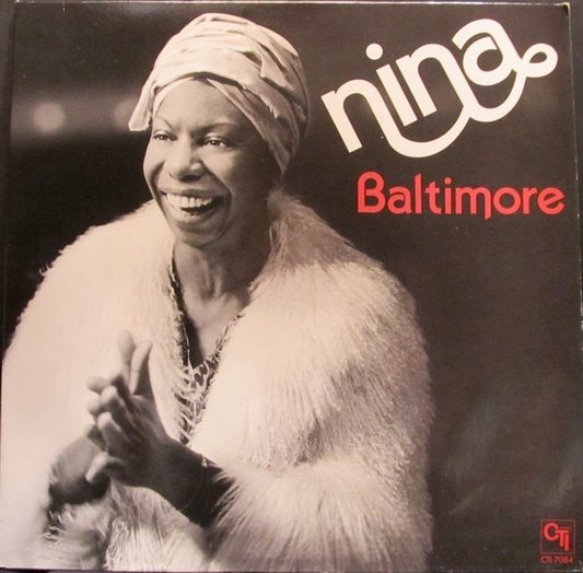 Image of Front Cover of 4514523C: LP - NINA SIMONE, Baltimore (CTI; 7084, US 1978, Gatefold, Company Inner) Lovely copy all round. Lightest of marks to vinyl and a few small scrapes to base of sleeve. With original CTI company inner. Comes with Nina Simone concert booklet from 1982.  VG+/VG+