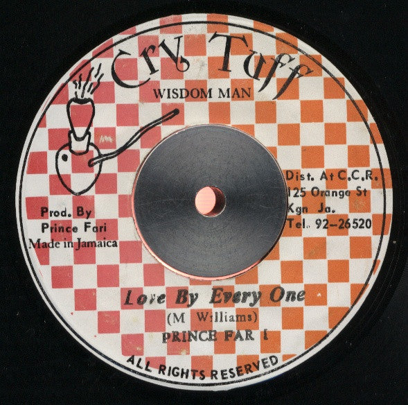 Image of Front Cover of 7" - /VG+ - PRINCE FAR I, Love By Every One (Cry Tuff; , Jamaica 1979), A couple of light lines, pressing shades, plays through fine.,  - 2316209C