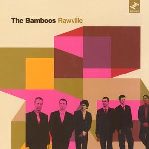 Image of Front Cover of 4224403E: LP - BAMBOOS, Rawville (Tru Thoughts; TRULP125, UK 2007) Edge Wear, small rip top edge  VG/VG+