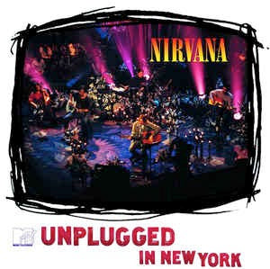 Image of Front Cover of LP - NEW/NEW - NIRVANA, MTV Unplugged In New York (Geffen; GEF24727, Europe 2024 Reissue, Inner, Made In France Sticker On Rear), , Shot in New York City on November 18, 1993. The performance which became the most enduring image of indie rock's founding idol. As opposed to traditional practice on the television series, Nirvana played a setlist composed of mainly lesser-known material and cover versions of songs by The Vaselines, David Bowie, Meat Puppets (during which they were joine