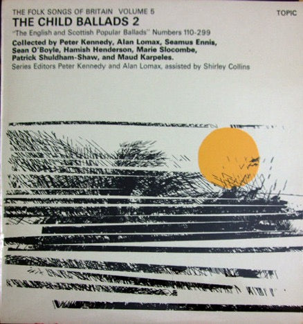 Image of Front Cover of 2314744C: LP - VARIOUS, The Folk Songs Of Britain Volume 5: The Child Ballads 2 (Topic Blue Label; 12T161, UK 1969 Reissue, Laminated Front Sleeve, Booklet, Mono. 33  Top Of Label) Track times written in booklet.  VG/VG+