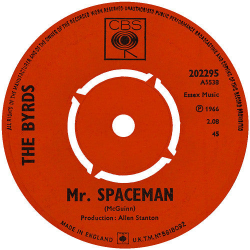 Image of Front Cover of 7" - VG/VG - THE BYRDS, Mr. Spaceman/What's Happening?!?! (CBS; 202295, UK 1966, Company Sleeve), No Centre,  - 0356172S