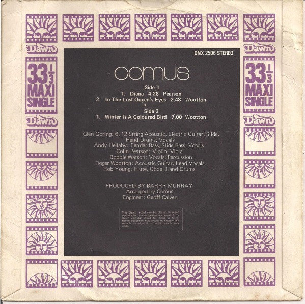 Image of Back Cover of 7" - VG/G+ - COMUS, Diana / In The Lost Queen's Eyes / Winter Is A Coloured Bird (Dawn; DNX 2506, UK 1971, Picture Sleeve), Sleeve Has Ring Wear Light Stains And The Name 'Sally' Written Above Comus On The Front Sleeve. Vinyl Has Audible Crackle Throughout But No Skips Or Pops. Name Also Written On Side A.,  - 3456188S