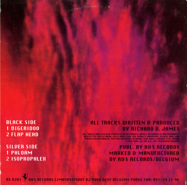 Image of Back Cover of 12" - VG+/VG+ - APHEX TWIN, Digeridoo (R & S; RS9201, Belgium 1992, Picture Sleeve), , Black Side	A1 Digeridoo 7:11A2 Flap Head 6:41Silver Side	B1 Phloam 5:31B2 Isoprophlex 6:22 - 2926216E