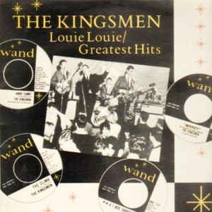 Image of Front Cover of 0925536E: LP - THE KINGSMEN, Louie Louie / Greatest Hits (Decal; LIK 6, UK 1986)   VG+/VG+