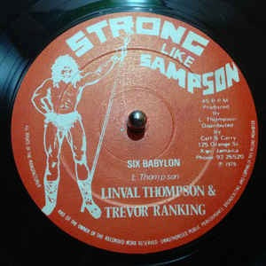 Image of Front Cover of 12" - /G - LINVAL THOMPSON & RANKING TREVOR / RANKING BARABUS, Six Babylon / Lambs Bread (Strong Like Sampson; LT7777, UK 1979, Company Sleeve), Light scuffs and surface mark, plays G+,  - 3846080S