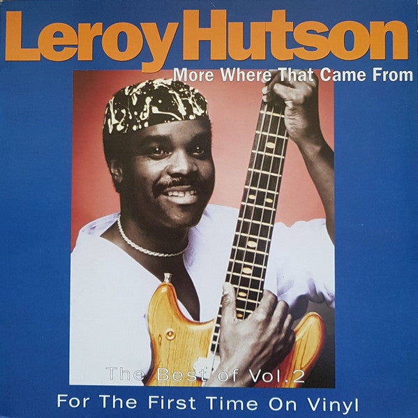 Image of Front Cover of 2xLP - VG/EX - LEROY HUTSON, More Where That Came From - Best Of Vol. 2 (Deepbeats; DEEPX033, UK 1998, No Insert), ,  - 3826259E