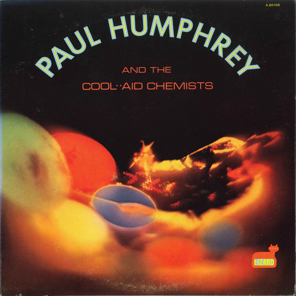 Image of Front Cover of 4224214E: LP - PAUL HUMPHREY & THE COOL-AID CHEMISTS, Paul Humphrey & The Cool-Aid Chemists (Lizard; A20106, US 1971)   G+/VG