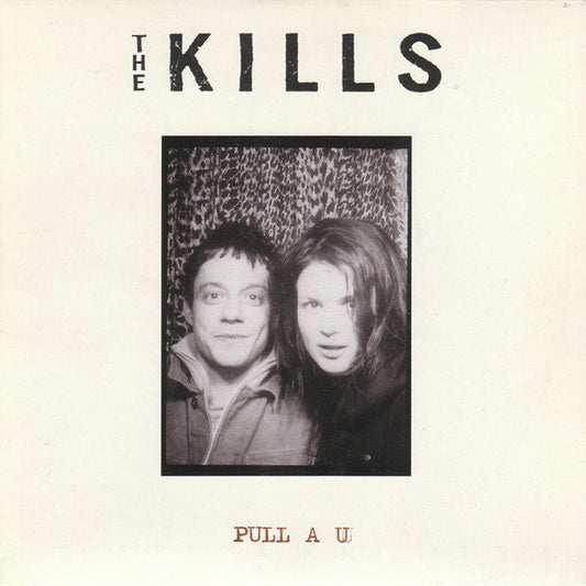 Image of Front Cover of 7" - EX/EX - THE KILLS, Pull A U / The Search For Cherry Red (Domino; RUG165, UK 2003, Picture Sleeve), ,  - 1426289E