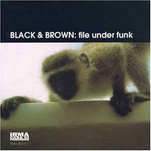 Image of Front Cover of 2024211E: 2xLP - BLACK & BROWN, File Under Funk (Irma; 481211-1, Italy 1995, Picture Sleeve) Strong VG  VG/VG