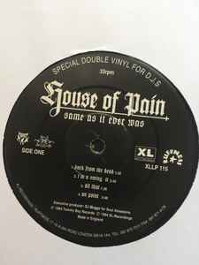 Image of Label Cover of 2xLP - G+/G+ - HOUSE OF PAIN, Same As It Ever Was (XL; XLLP115, UK 1994), Light marks. Larger mark across Side 2 but doesn't affect play. Plays above grade. Stocker residue on labels. Wear to sleeve with creasing & ringwear.,  - 4226243E