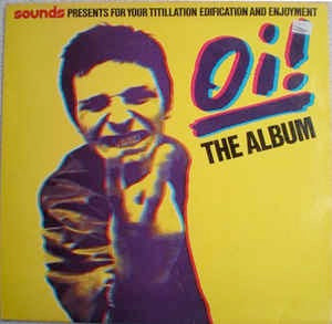 Image of Front Cover of LP - VG+/VG+ - VARIOUS, Oi! The Album (EMI; ZIT 1, UK 1980), Still in opened shrinkwrap, with hype sticker,  - 2846256S