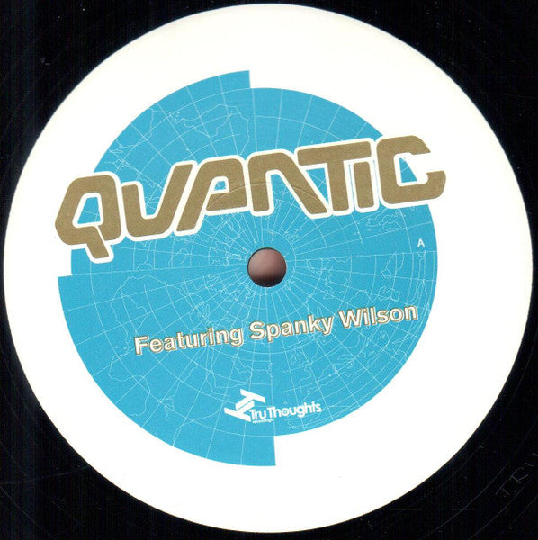 Image of Back Cover of 12" - VG/VG - QUANTIC FEATURING SPANKY WILSON, Don't Joke With A Hungry Man (Tru Thoughts; TRU064, UK 2004, Company Sleeve), , Don't Joke With A Hungry Man (Original)Don't Joke With A Hungry Man (Instrumental)Furthest MomentDon't Joke With A Hungry Man (A Capella) - 4525022E