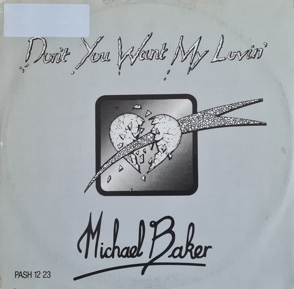Image of Front Cover of 12" - VG/VG - MICHAEL BAKER, Don't You Want My Lovin' (Passion; PASH 12 23, UK 1984, Picture Sleeve), Strong VG throughout! Just a few light marks to disc.,  - 4316493C