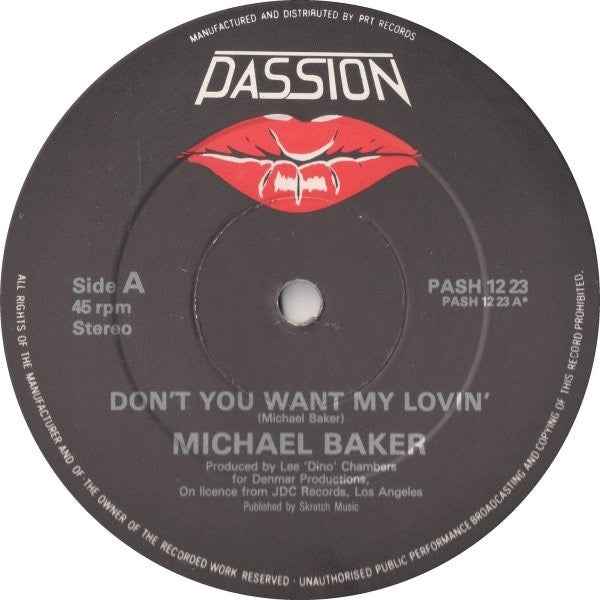 Image of Label Cover of 12" - VG/VG - MICHAEL BAKER, Don't You Want My Lovin' (Passion; PASH 12 23, UK 1984, Picture Sleeve), Strong VG throughout! Just a few light marks to disc.,  - 4316493C