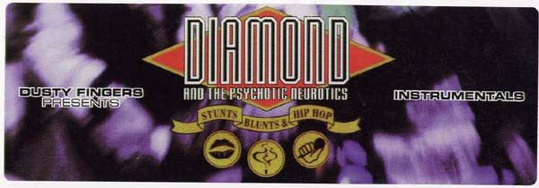 Image of Back Cover of 4844393S: 2xLP - DIAMOND AND THE PSYCHOTIC NEUROTICS, Stunts, Blunts & Hip Hop (Instrumentals) (Dusty Fingers; DF 222, US 1998, Stickered Plain Sleeve) Very light marks only.   VG+/VG