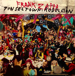 Image of Front Cover of 2xLP - VG/VG+ - FRANK ZAPPA, Tinsel Town Rebellion (CBS; CBS 88516, UK 1981, Gatefold), ,  - 3716371C