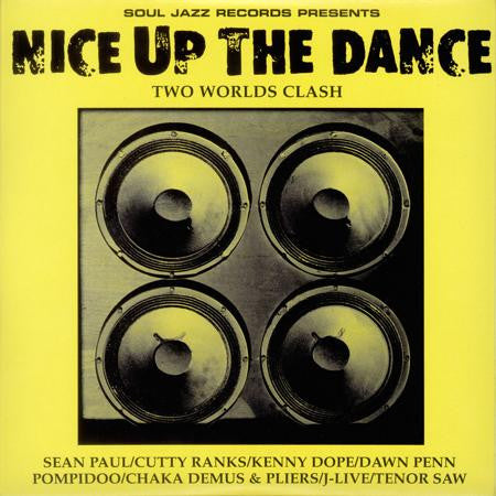 Image of Front Cover of 2xLP - VG/VG - VARIOUS ARTISTS, Nice Up The Dance (Soul Jazz Records; SJR LP74, UK 2003, 2 Inners & Insert), Light marks only.,  - 3816172C