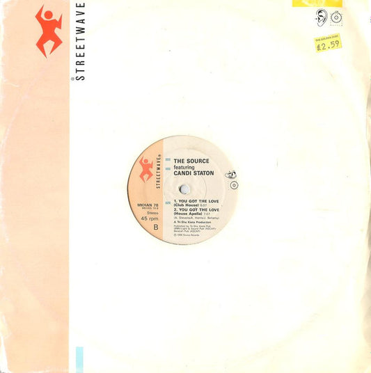 Image of Front Cover of 12" - VG/VG - THE SOURCE FEATURING CANDI STATON, You Got The Love (Streetwave; MKHAN78, UK 1986, Company Sleeve), Writing on labels. Light hairlines.,  - 2626127E