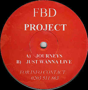 Image of Front Cover of 12" - /G+ - FBD PROJECT, Journeys / Just Wanna Live (Bang-In-Tunes; BT005, UK 1994), ,  - 3226027E