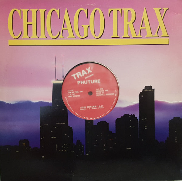 Image of Front Cover of 12" - /VG - PHUTURE, Acid Tracks (Trax; TX142, US 1987, Plain Sleeve., Red label  OG version.), , Recorded in Chicago all the way back in 1985, it's one of the most iconic and important dance record in history. The original title for the song 'Acid Tracks' was 'In Your Mind'. DJ Pierre had given a tape of the track to Ron Hardy to play at the Muzic Box in Chicago, later appeared on a tape Hardy had labelled 'Acid Tracks', and DJ Pierre liked the sound of that. - 2546031S