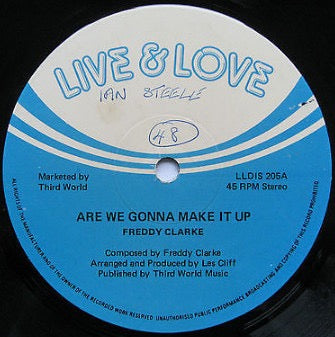Image of Front Cover of 12" - /G+ - FREDDY CLARKE, Are We Gonna Make It Up (Live & Love; LLDIS 205, UK 1982), Light scuffs only, plays fine. WOL.,  - 3116364C