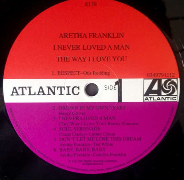 Image of Label Cover of LP - NEW/NEW - ARETHA FRANKLIN, I Never Loved A Man The Way That I Love You (Rhino; 0603497911127, Europe 2013 Reissue, Mono), ,  - 6016048C