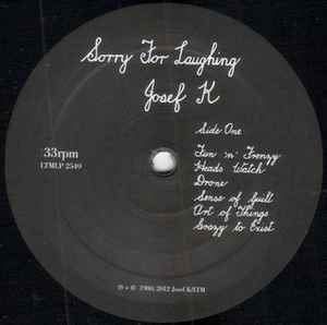 Image of Label Cover of 5045071S: LP - JOSEF K, Sorry For Laughing (LTM; LTV2549, UK 2012, Inner, NO CD) spine creases  VG/VG+