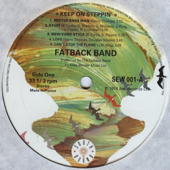 Image of Label of 0814362C: LP - THE FATBACK BAND, Keep On Steppin (Southbound ; SWE001, UK 2000s Reissue)   NEW/NEW