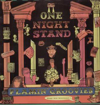 Image of Front Cover of LP - VG/VG+ - FLAMIN' GROOVIES, One Night Stand (ABC; ABCLP10, UK 1986), ,  - 3125075E