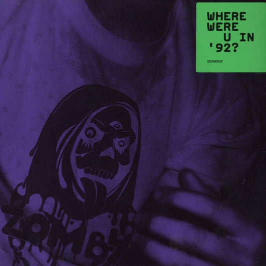 Image of Front Cover of LP - VG+/VG+ - ZOMBY, Where Were U In '92? (Cult Music; DCLXVI001LP , UK 2012, Green Title Sticker on Sleeve, Inner, Yellow Vinyl (Transparent)), green vinyl. still in shrink - opened w/ hype sticker,  - 2346377S