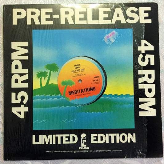 Image of Front Cover of 12" - VG/VG+ - THE MEDITATIONS, Life Is Not Easy / Much Smarter (Island Records; IPR 2022, UK 1978, Company Sleeve, Limited Edition), Sleeve worn and creased at edges,  - 3815340C