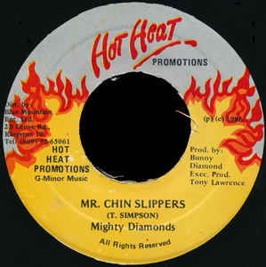 Image of Front Cover of 4222284E: 7" - THE MIGHTY DIAMONDS, Mr. Chin Slippers (Hot Heat Promotions; , Jamaica 1986) Plays great, SWOL.  /G+