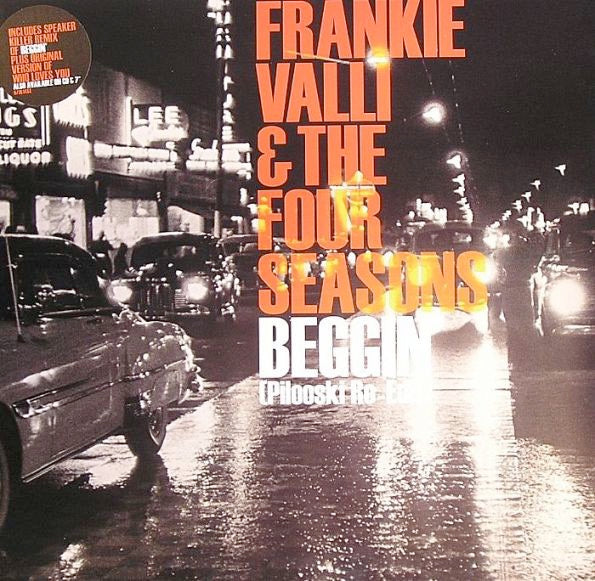 Image of Front Cover of 3844258S: 12" - FRANKIE VALLI & THE FOUR SEASONS, Beggin' (Pilooski Re-Edit) (679; 679L146T, UK 2007, Picture Sleeve)   VG+/VG+