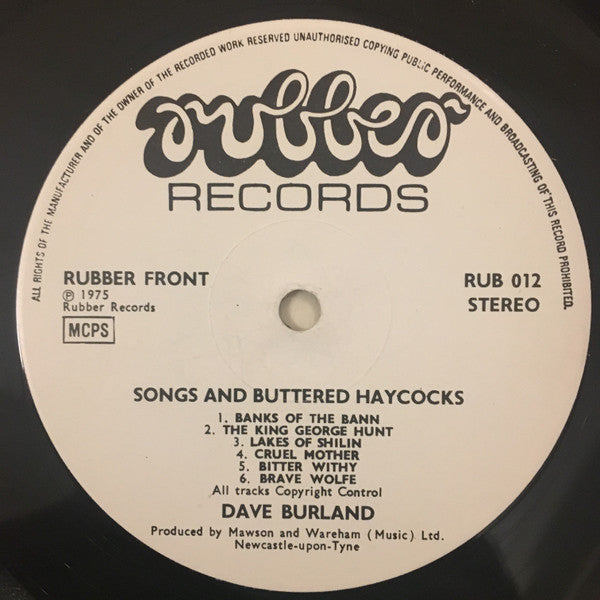 Image of Label Cover of 4423164E: LP - DAVE BURLAND, Songs & Buttered Haycocks (Rubber Records; RUB012, UK 1975, Laminated Sleeve) Laminate Bubbling Down Spine  VG+/VG+