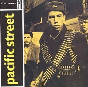 Image of Front Cover of LP - VG+/VG+ - THE PALE FOUNTAINS, Pacific Street (Virgin; V 2274, UK 1984, Inner), A handful of very light hairlines only. Catalogue number written on inner in pen. ,  - 2226283E