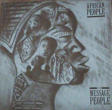 Image of Front Cover of 4714500C: LP - THE MESSAGE PEOPLE, African People (Message; MPLP 1, UK 1991)   VG+/VG+