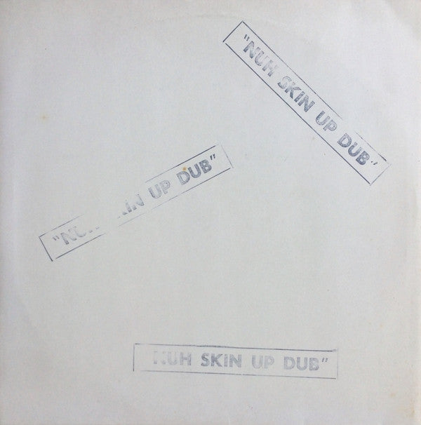 Image of Front Cover of LP - VG/G+ - KEITH HUDSON, Nuh Skin Up Dub (Joint International; GT 006, US 1979, Plain Sleeve with Stamps), Covered in light marks, plays fine. Sleeve with original stamps. WOC., A1	Even Those Dreadful WordsA2	Nuh Skin UpA3	MercyA4	Bad ThingsB1	Keeping Us TogetherB2	Ire IreB3	DesireeB4	TroublesB5	No Commitment - 3026213E