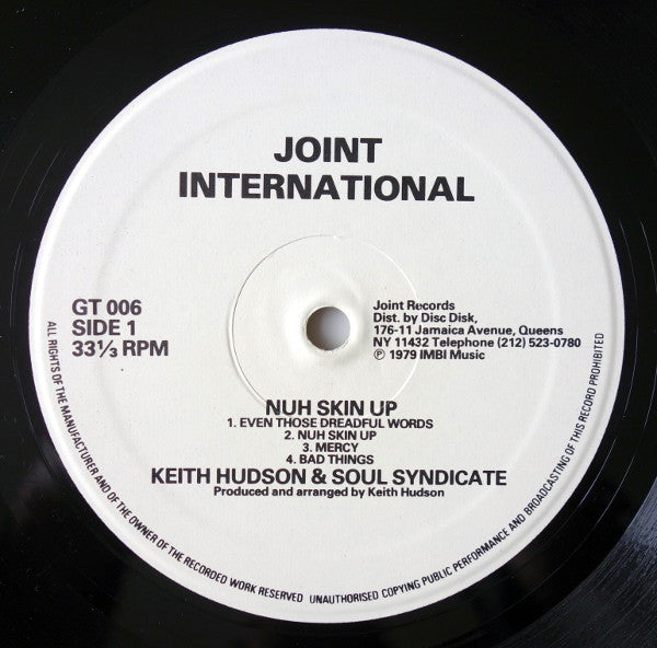 Image of Label Cover of LP - VG/G+ - KEITH HUDSON, Nuh Skin Up Dub (Joint International; GT 006, US 1979, Plain Sleeve with Stamps), Covered in light marks, plays fine. Sleeve with original stamps. WOC., A1	Even Those Dreadful WordsA2	Nuh Skin UpA3	MercyA4	Bad ThingsB1	Keeping Us TogetherB2	Ire IreB3	DesireeB4	TroublesB5	No Commitment - 3026213E