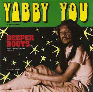 Image of Front Cover of 5134213E: 2xCD - YABBY YOU & BRETHREN, Deeper Roots Dub Plates And Rarities 1976-1978 (Pressure Sounds; PSLP70, UK 2012, Card Slipcase with Jewel Case inside)   VG+/VG