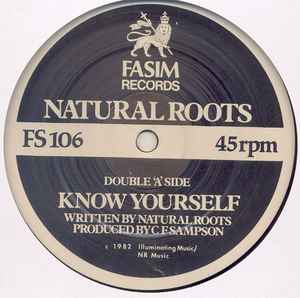 Image of Label Cover of 12" - G+/G+ - NATURAL ROOTS, Know Yourself / Ain't Got No Money (Fasim; FS106, UK 1982, Picture Sleeve, Wicked UK Double Sider From Former Misty In Roots Member), Light marks only causing light clicks on intro of "Know Yourself' Wear to sleeve with tape down spine.,  - 4346182S